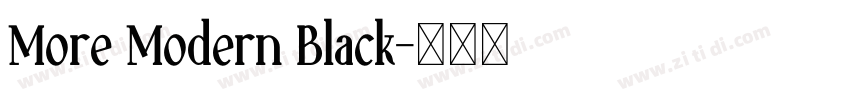More Modern Black字体转换